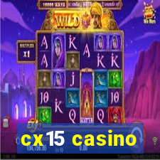 cx15 casino